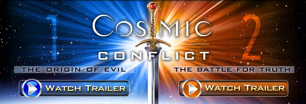 Cosmic Conflict - The Battle for Truth
